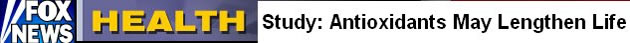 Catalase Enzyme Study - Antioxidants May Lengthen Life - Fox News